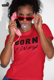Born Kinky - Women's
