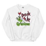 Drink Up Grinches Sweatshirt
