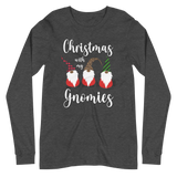 Christmas With My Gnomies Long Sleeve