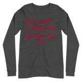 Now I Have A Machine Gun | Die Hard Long Sleeve