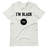 I'm Black. Period.