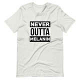Never Outta Melanin