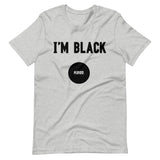 I'm Black. Period.