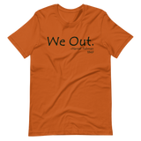We Out. | Harriet