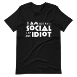 I Am Anti Idiot
