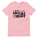 I Am Anti Idiot