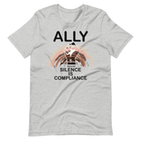 Ally Because Silence is Compliance