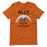 Ally Because Silence is Compliance