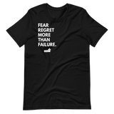 Fear Regret More Than Failure.