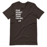 Fear Regret More Than Failure.