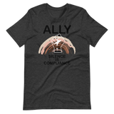 Ally Because Silence is Compliance