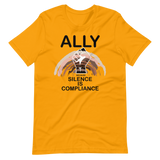 Ally Because Silence is Compliance