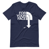 For Your Face
