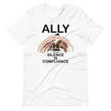 Ally Because Silence is Compliance