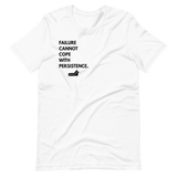 Failure Cannot Cope With Persistence.