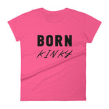 Born Kinky - Women's