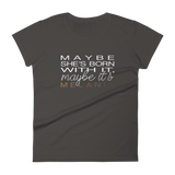 Maybe It's Melanin - Women's
