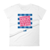 Back & Body Hurts - Women's