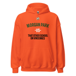 MORGAN PARK -VS- Hoodies RUSH ORDERS