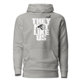 THEY NOT LIKE US - Hoodies