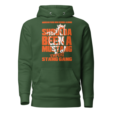 SHOULDA BEEN A MUSTANG | Hoodie - Green