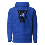 THEY NOT LIKE US - Hoodies