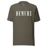 Demure Core Logo - T-Shirt