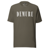 Demure Core Logo - T-Shirt