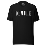 Demure Core Logo - T-Shirt