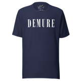 Demure Core Logo - T-Shirt