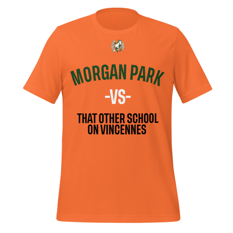 MORGAN PARK -VS- T-shirts RUSH ORDERS