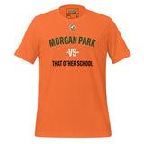 MORGAN PARK -VS- T-shirts RUSH ORDERS