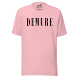 Demure Core Logo - T-Shirt