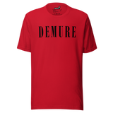 Demure Core Logo - T-Shirt