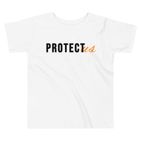 Protect Us - Toddlers