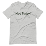 Not Today! | Nat Turner