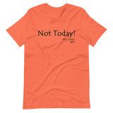Not Today! | Nat Turner