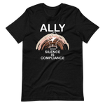 Ally Because Silence is Compliance