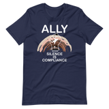 Ally Because Silence is Compliance