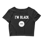 I'm Black. Period. Crop
